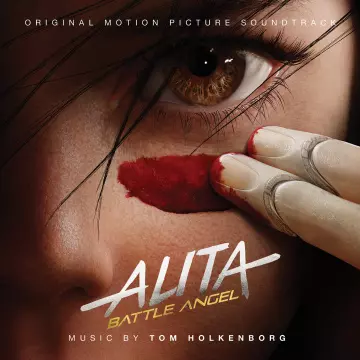 Tom Holkenborg - Alita: Battle Angel (Original Motion Picture Soundtrack) - B.O/OST