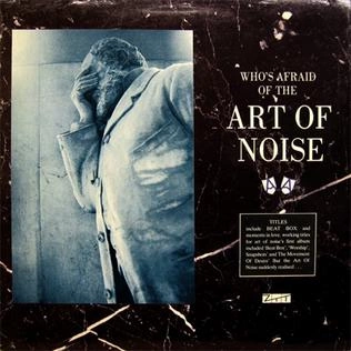 Art of Noise - Who's Afraid of the Art of Noise? - Albums