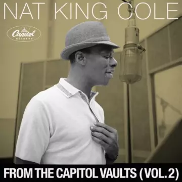 Nat King Cole - From The Capitol Vaults, Vol. 2