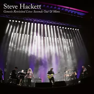 Steve Hackett - Genesis Revisited Live- Seconds Out & More