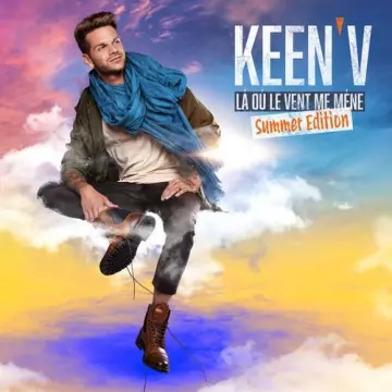 Keen'V - Là Où Le Vent Me Mène (Summer Edition)