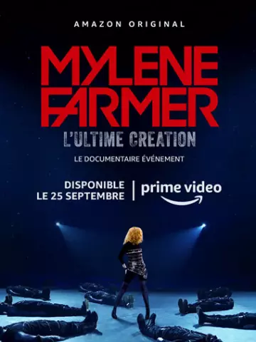 Mylène Farmer, l'Ultime Création - VF HD