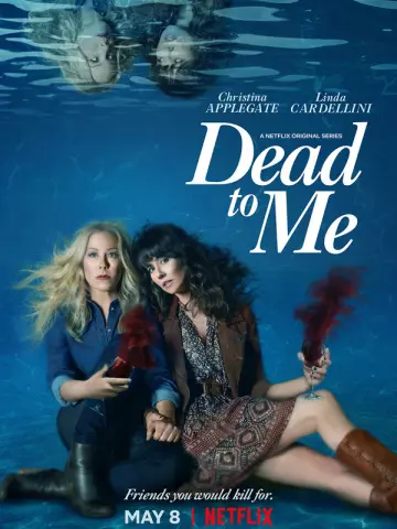 Dead to Me - VOSTFR HD