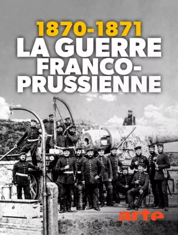 1870-1871 : la guerre franco-prussienne - VF HD